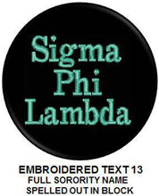 Load image into Gallery viewer, Sorority Apparel - Large Embroidered Block Text Sorority Pin Back Button - Design 13
